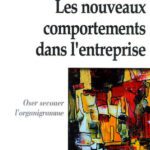 خرید و دانلود نسخه کامل کتاب Les nouveaux comportements dans l’entreprise