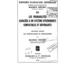 خرید و دانلود نسخه کامل کتاب Les probabilités associées a un système d’evénéments compatibles et dépendants – Seconde partie: Cas particuliers et applications