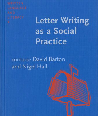 خرید و دانلود نسخه کامل کتاب Letter Writing As a Social Practice (Studies in Written Language and Literacy, V. 9)