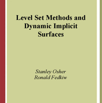 خرید و دانلود نسخه کامل کتاب Level Set Methods and Dynamic Implicit Surfaces
