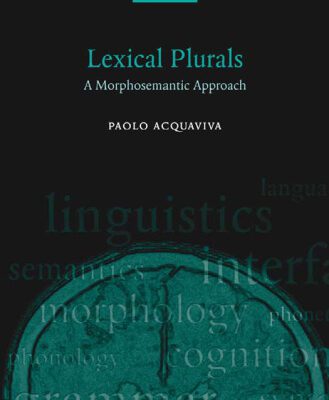 خرید و دانلود نسخه کامل کتاب Lexical Plurals: A Morphosemantic Approach