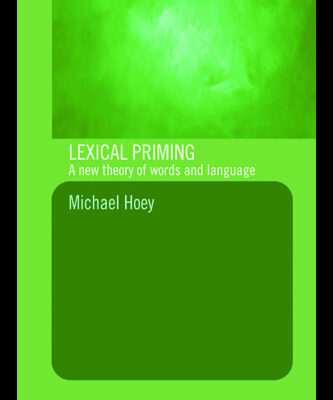 خرید و دانلود نسخه کامل کتاب Lexical Priming: A new theory of words and language
