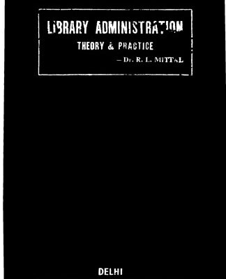 خرید و دانلود نسخه کامل کتاب Library Administration: Threory and Practice