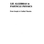 خرید و دانلود نسخه کامل کتاب Lie algebras in particle physics