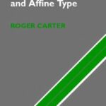 خرید و دانلود نسخه کامل کتاب Lie Algebras of Finite and Affine Type