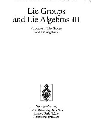 خرید و دانلود نسخه کامل کتاب Lie Groups and Lie Algebras III: Structure of Lie Groups and Lie Algebras