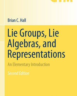 خرید و دانلود نسخه کامل کتاب Lie Groups, Lie Algebras, and Representations: An Elementary Introduction, Corrected Second Edition