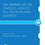 خرید و دانلود نسخه کامل کتاب Lies, Damned Lies, or Statistics – How to Tell the Truth with Statistics