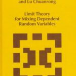 خرید و دانلود نسخه کامل کتاب Limit theory for mixing dependent random variables