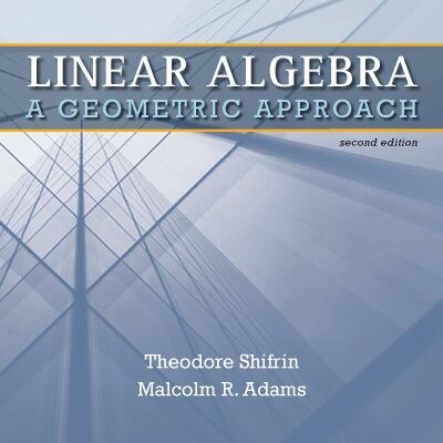 خرید و دانلود نسخه کامل کتاب Linear Algebra. A Geometric Approach