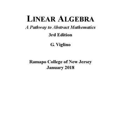 خرید و دانلود نسخه کامل کتاب Linear Algebra: A Pathway to Abstract Mathematics