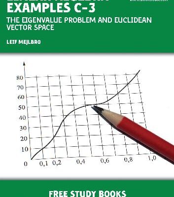 خرید و دانلود نسخه کامل کتاب Linear algebra c-3 – The Eigenvalue Problem and Euclideam Vector Space