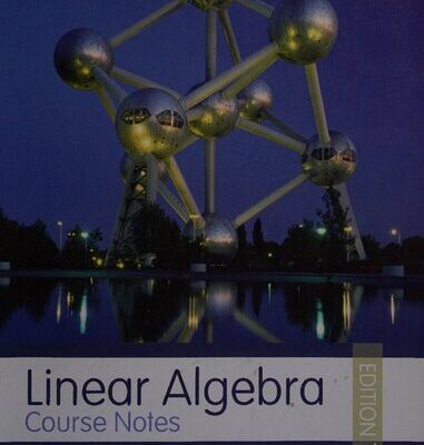 خرید و دانلود نسخه کامل کتاب Linear Algebra : Course Notes : Edition 1.0 : with table of contents