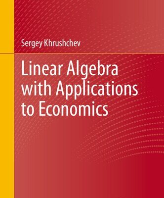 خرید و دانلود نسخه کامل کتاب Linear Algebra with Applications to Economics