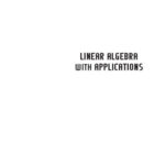 خرید و دانلود نسخه کامل کتاب Linear Algebra with Applications