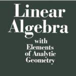 خرید و دانلود نسخه کامل کتاب Linear Algebra with Elements of Analytic Geometry