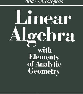 خرید و دانلود نسخه کامل کتاب Linear Algebra with Elements of Analytic Geometry