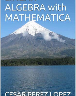 خرید و دانلود نسخه کامل کتاب Linear Algebra with Mathematica