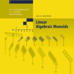 خرید و دانلود نسخه کامل کتاب Linear Algebraic Monoids
