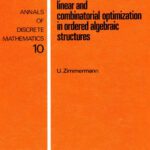خرید و دانلود نسخه کامل کتاب Linear and Combinatorial Optimization in Ordered Algebraic Structures