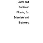 خرید و دانلود نسخه کامل کتاب Linear and nonlinear filtering for scientists and engineers