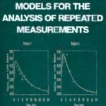 خرید و دانلود نسخه کامل کتاب Linear and Nonlinear Models for the Analysis of Repeated Measurements