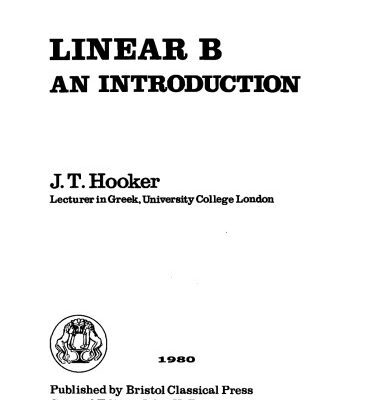 خرید و دانلود نسخه کامل کتاب Linear B: an introduction