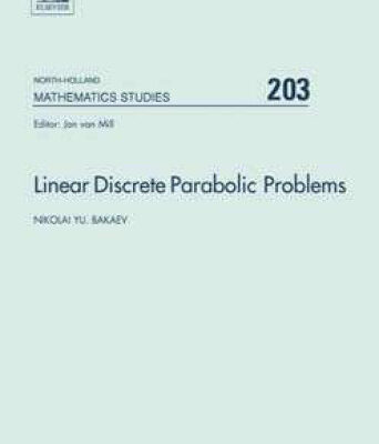 خرید و دانلود نسخه کامل کتاب Linear Discrete Parabolic Problems