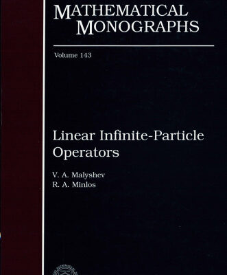 خرید و دانلود نسخه کامل کتاب Linear Infinite-Particle Operators