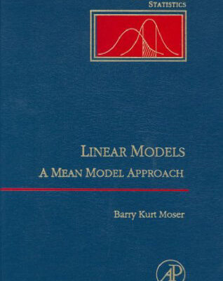 خرید و دانلود نسخه کامل کتاب Linear models: A mean model approach