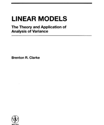 خرید و دانلود نسخه کامل کتاب Linear models: The theory and application of analysis of variance