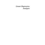 خرید و دانلود نسخه کامل کتاب Linear Regression Analysis, Second Edition