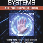 خرید و دانلود نسخه کامل کتاب Linear Systems: Non-Fragile Control and Filtering