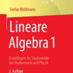 خرید و دانلود نسخه کامل کتاب Lineare Algebra 1: Grundlagen für Studierende der Mathematik und Physik