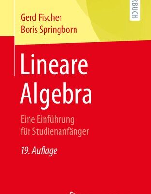 خرید و دانلود نسخه کامل کتاب Lineare Algebra : Eine Einführung für Studienanfänger