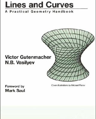 خرید و دانلود نسخه کامل کتاب Lines and Curves: A Practical Geometry Handbook