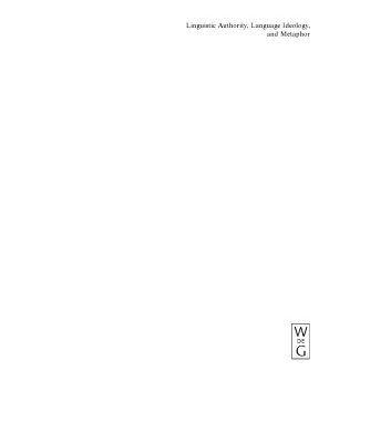 خرید و دانلود نسخه کامل کتاب Linguistic Authority, Language Ideology, and Metaphor: The Czech Orthography Wars (Language, Power and Social Process 17) (Language, Power and Social Process)