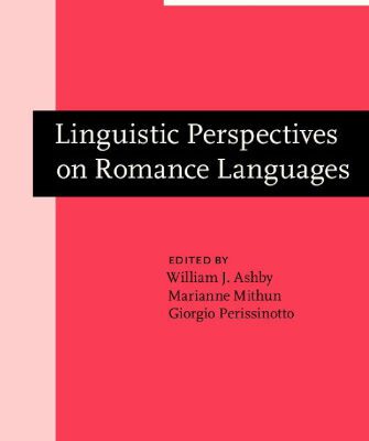 خرید و دانلود نسخه کامل کتاب Linguistic Perspectives on Romance Languages: Selected Papers from the XXI Linguistic Symposium on Romance Languages, Santa Barbara, February 21-24, 1991