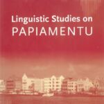 خرید و دانلود نسخه کامل کتاب Linguistic Studies on Papiamentu