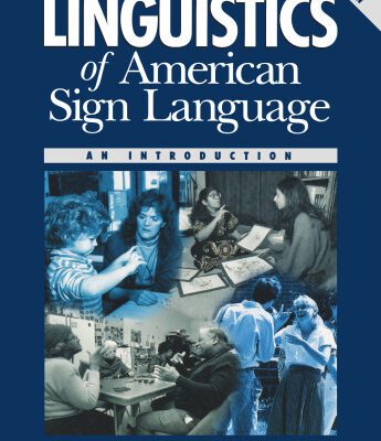 خرید و دانلود نسخه کامل کتاب Linguistics of American Sign Language Text, 3rd Edition: An Introduction
