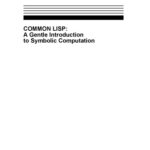 خرید و دانلود نسخه کامل کتاب Lisp – A Gentle Introduction to Symbolic Computation