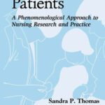 خرید و دانلود نسخه کامل کتاب Listening to Patients: A Phenomenological Approach to Nursing Research and Practice