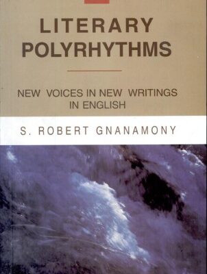 خرید و دانلود نسخه کامل کتاب Literary Polyrhythms: New Voices in Writing in English