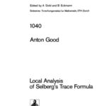 خرید و دانلود نسخه کامل کتاب Local Analysis of Selberg’s Trace Formula
