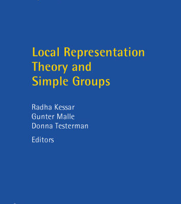 خرید و دانلود نسخه کامل کتاب Local Representation Theory and Simple Groups