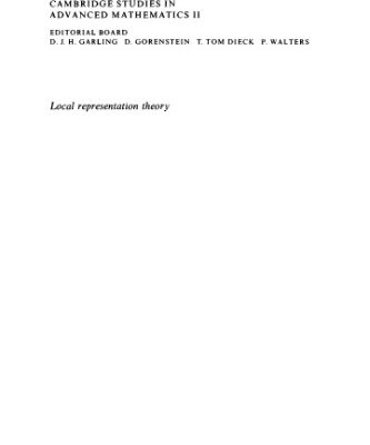خرید و دانلود نسخه کامل کتاب Local Representation Theory: Modular Representations as an Introduction to the Local Representation Theory of Finite Groups