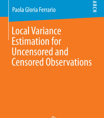 خرید و دانلود نسخه کامل کتاب Local Variance Estimation for Uncensored and Censored Observations