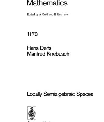خرید و دانلود نسخه کامل کتاب Locally Semialgebraic Spaces