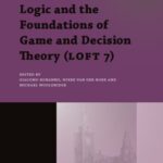 خرید و دانلود نسخه کامل کتاب Logic and the foundations of game and decision theory (LOFT 7)