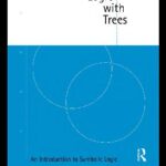 خرید و دانلود نسخه کامل کتاب Logic with Trees: An Introduction to Symbolic Logic